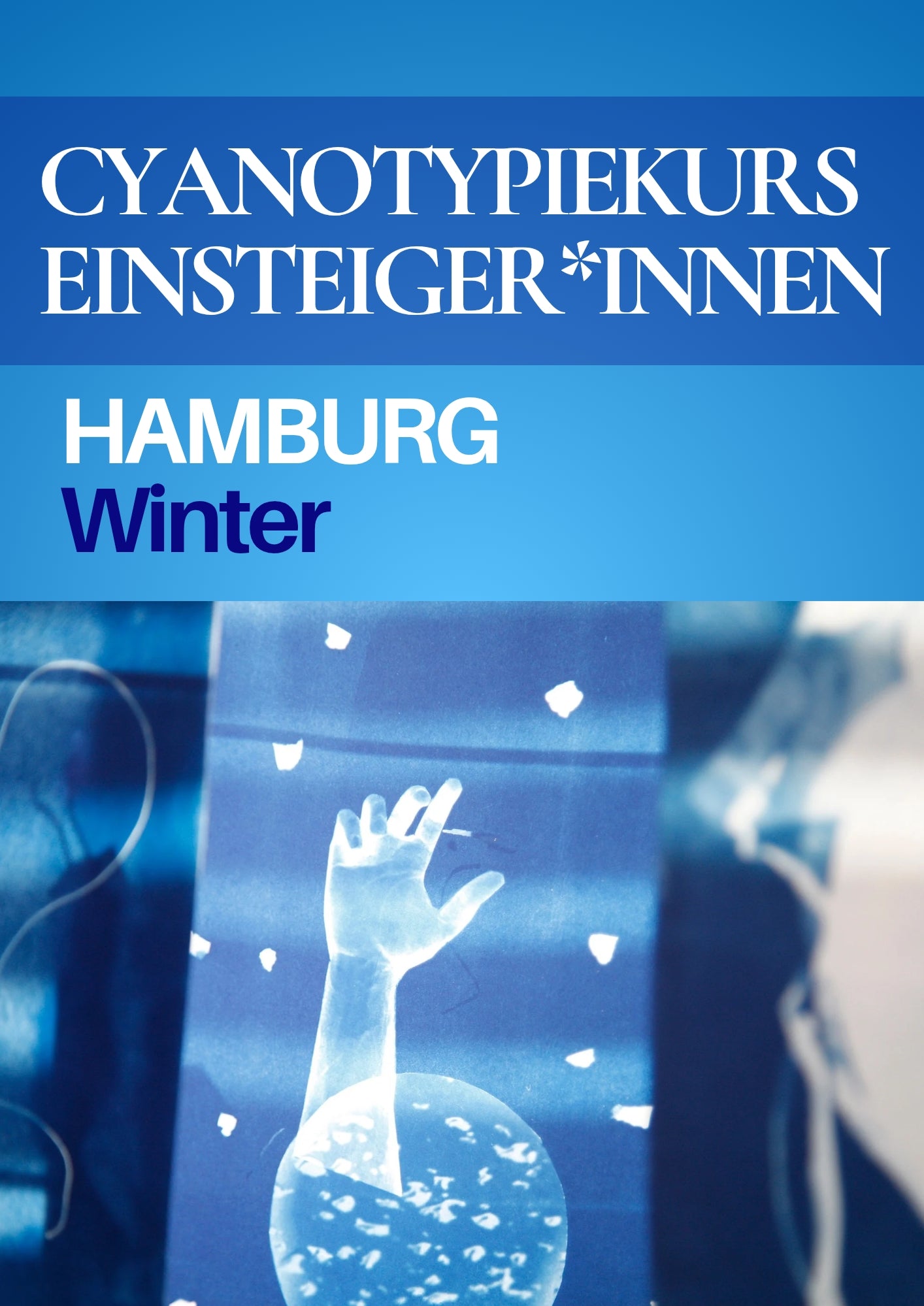 Cyanotype Photography Workshop – a Workshop for Beginners in Hamburg